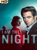 I Am the Night Temporada 1 [720p]